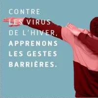 GESTES BARRIERES CONTRE LES EPIDEMIES HIVERNALES D'ORIGINE VIRALE